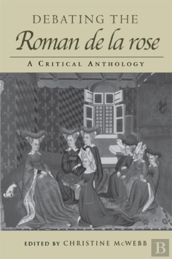 Bertrand.pt - Debating The Roman De La Rose