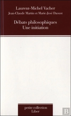 Bertrand.pt - Débats Philosophiques ; Une Initiation
