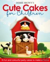 Debbie Brown'S Cute Cakes For Children