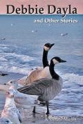 Debbie Dayla And Other Stories