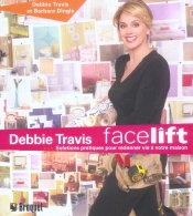 Debbie Travis Facelift