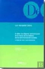 Deber De Diligente Administracion En El Marco De Los Deberes De Los Administradores Sociales, El