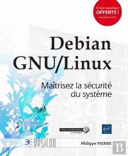 Bertrand.pt - Debian Gnu/Linux - Maitrisez La Securite Du Systeme
