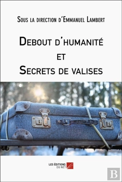 Bertrand.pt - Debout D'Humanite Et Secrets De Valises