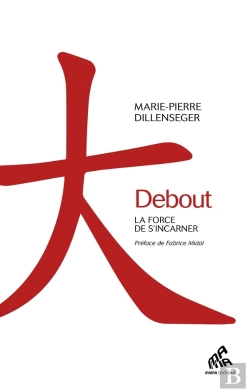 Bertrand.pt - Debout ; La Force De S'Incarner