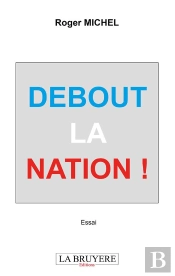Debout La Nation !