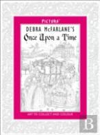 Debra Mcfarlane'S Once Upon A Time