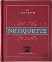 Debrett'S Netiquette