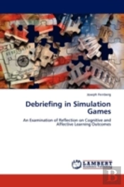 Debriefing In Simulation Games
