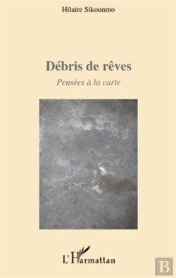 Bertrand.pt - Débris De Rêves ; Pensées À La Carte