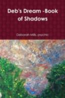 Deb'S Dream -Book Of Shadows