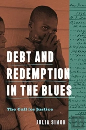 Debt And Redemption In The Blues