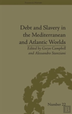 Bertrand.pt - Debt And Slavery In The Mediterranean And Atlantic Worlds