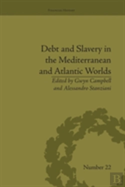 Bertrand.pt - Debt And Slavery In The Mediterranean And Atlantic Worlds