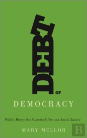Debt Or Democracy