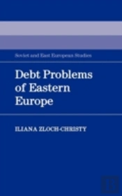 Debt Problems Of Eastern Europe