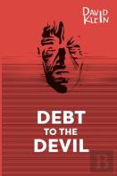 Debt To The Devil - A Horror Novel