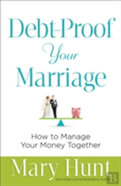 Bertrand.pt - Debtâ€“Proof Your Marriage Â€“ How To Manage Your Money Together
