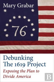 Debunking The 1619 Project