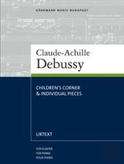 Debussy: Children´s Corner & Individual Pieces for Piano