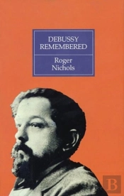 Debussy Remembered