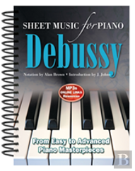 Debussy: Sheet Music For Piano