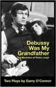 Debussy Was My Grandfather