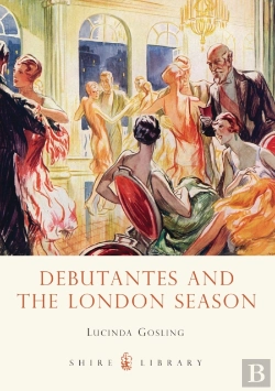 Bertrand.pt - Debutantes And The London Season