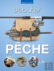 Debuter A La Peche