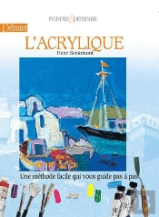 Débuter L'Acrylique