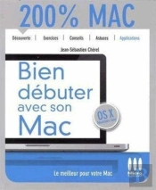 Débutez Avec Votre Mac ; Avec Mac Os X Mountain Lion
