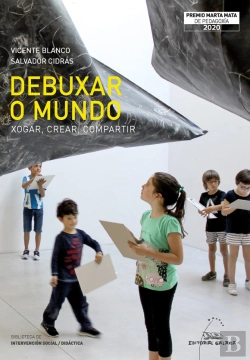 Bertrand.pt - Debuxar O Mundo. Xogar, Crear, Compartir