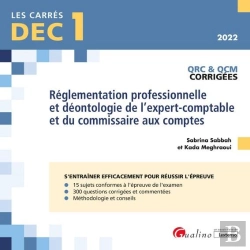 Bertrand.pt - Dec 1 - Qrc Et Qcm Corrigees - Reglementation Professionnelle Et Deontologie 7ed - De L Expert-Compt