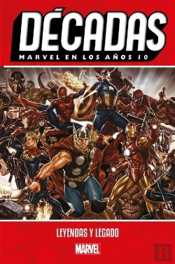 Bertrand.pt - Decadas. Marvel En Los Años 10 (Nuevo Pvp)