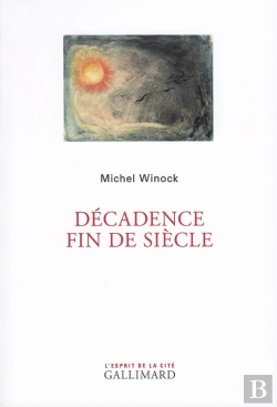 Bertrand.pt - Décadence Fin De Siècle
