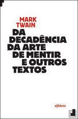 Bertrand.pt - Decadência da Arte de Mentir