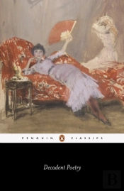 Decadent Poetry From Wilde To Naidu