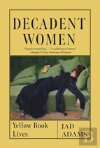 Decadent Women