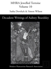 Decadent Writings Of Aubrey Beardsley