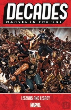 Bertrand.pt - Decades: Marvel In The 10s - Legends And Legacy