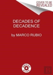 Decades Of Decadence