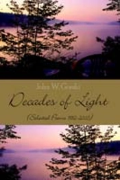 Decades Of Light: (Selected Poems 1982-2005)