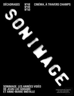Bertrand.pt - Decadrages N  48-49. Dossier Sonimage (Godard / Mieville)