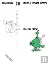 Décadrages N° 53-54 : Inachèvements