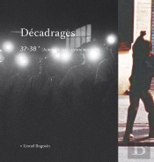 Décadrages Tome 37-38 : Lionel Rogosin