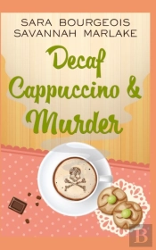 Decaf Cappuccino   Murder