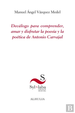 Bertrand.pt - Decálogo Para Comprender, Amar Y Disfrutar La Poesía Y...