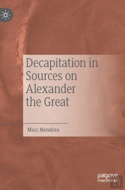 Bertrand.pt - Decapitation In Sources On Alexander The Great