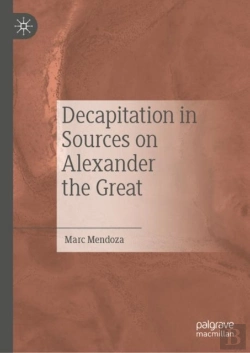 Bertrand.pt - Decapitation In Sources On Alexander The Great