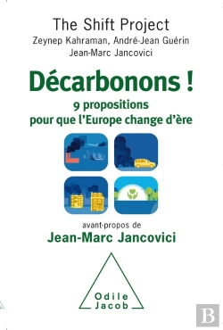 Bertrand.pt - Décarbonons ! 9 Propositions Pour Que L'Europe Change D'Ère